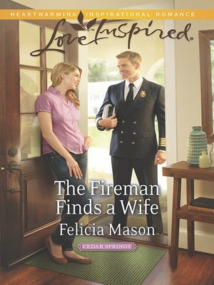 cover image of The Fireman Finds a Wife